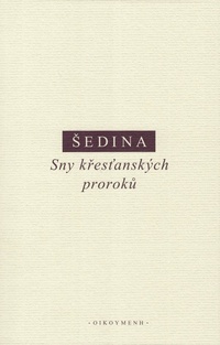 Sny křesťanských proroků