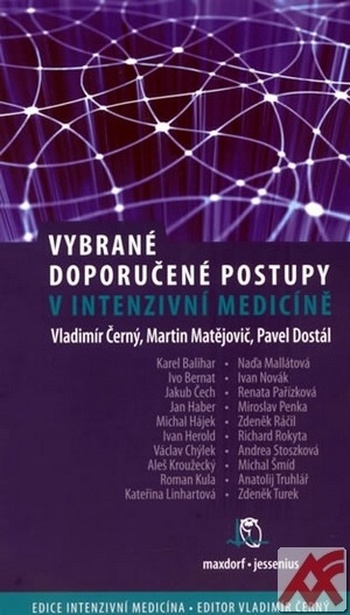 Vybrané doporučené postupy v intenzivní medicíně