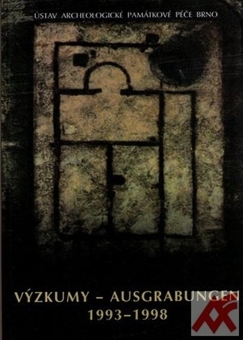 Výzkumy. Ausgrabungen 1993-1998