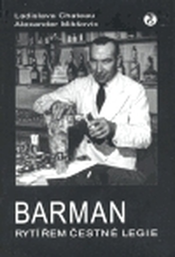 Barman rytířem čestné legie