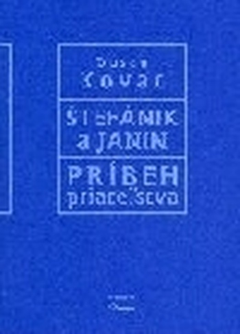 Štefánik a Janin - Príbeh priateľstva