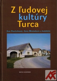 Z ľudovej kultúry Turca
