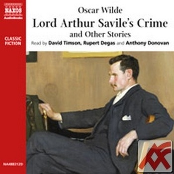 Lord Arthur Savile's Crime and Other Stories - 4 CD (audiokniha)