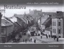Bratislava včera a dnes