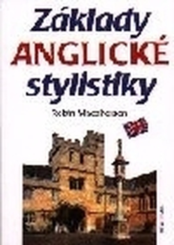 Základy anglické stylistiky