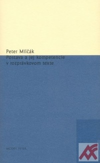 Postava a jej kompetencie v rozprávkovom texte