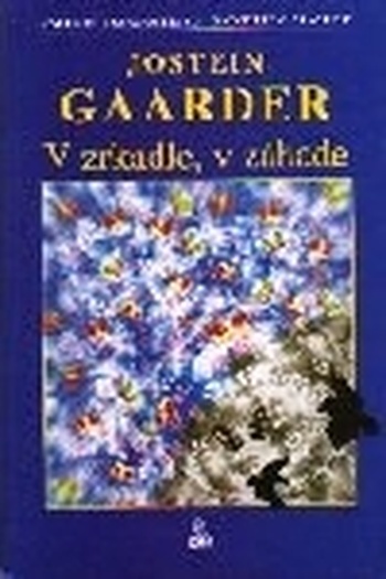 V zrkadle, v záhade