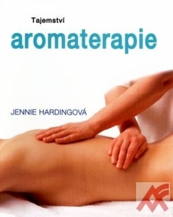 Tajemství aromaterapie