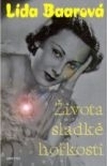 Života sladké hořkosti