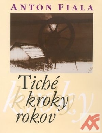 Tiché kroky rokov