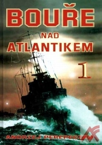 Bouře nad Atlantikem 1