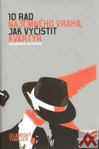 10 rad nájemného vraha, jak vyčistit kvartýr