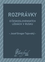 Rozprávky o československých légiách v Rusku