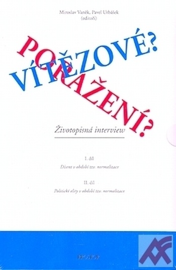 Vítězové? Poražení? I. + II. díl