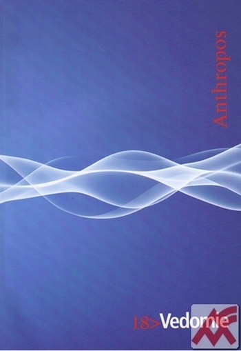 Anthropos 18 - Vedomie
