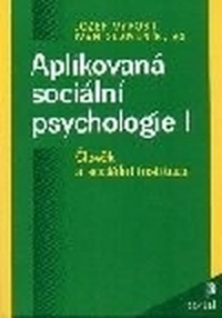 Aplikovaná sociální psychologie I.
