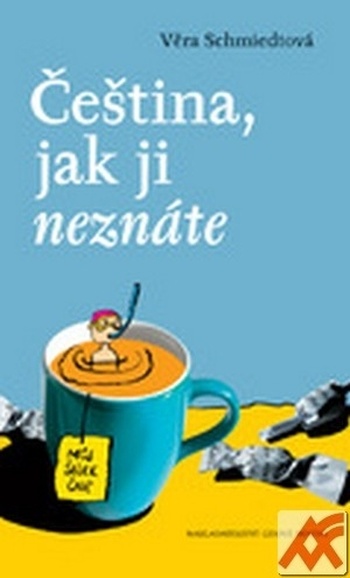 Čeština, jak ji neznáte