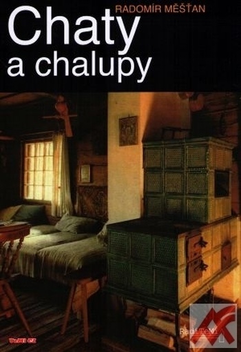 Chaty a chalupy