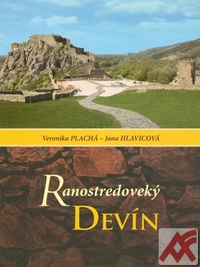 Ranostredoveký Devín