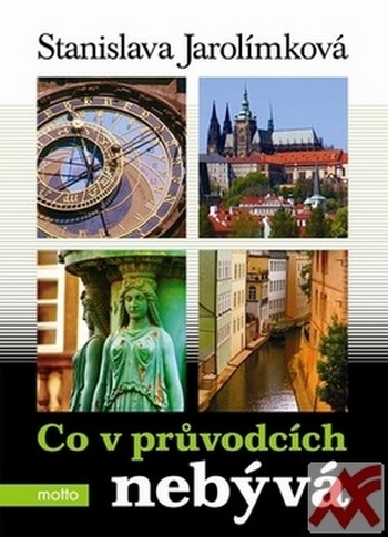 Co v průvodcích nebývá