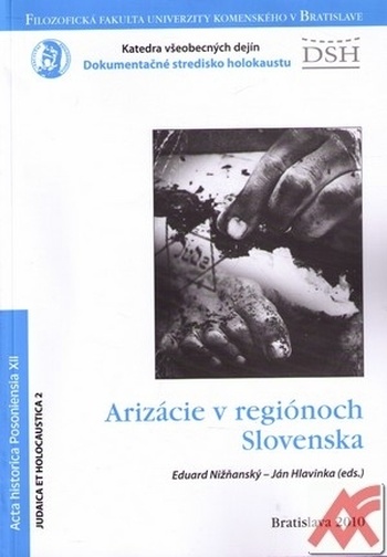 Arizácie v regiónoch Slovenska