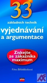 33 základních technik vyjednávání a argumentace