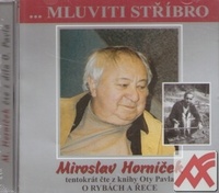 Mluviti stříbro 2. O rybách a řece - CD (audiokniha)