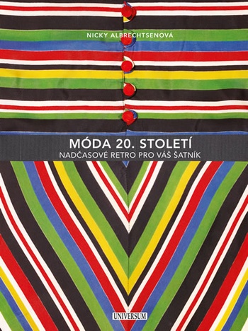 Móda 20. století. Nadčasové retro pro váš šatník