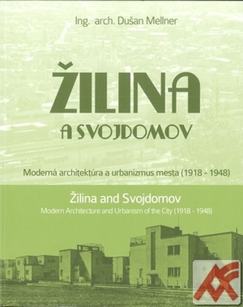Žilina a Svojdomov
