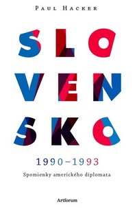 Slovensko 1990-1993. Spomienky amerického diplomata
