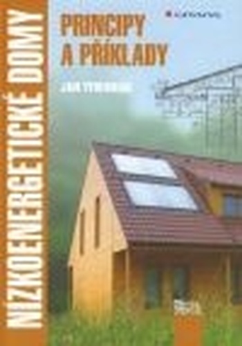 Nízkoenergetické domy I. - Principy a příklady