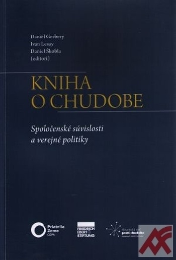 Kniha o chudobe. Spoločenské súvislosti a verejné politiky