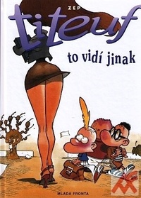 Titeuf to vidí jinak