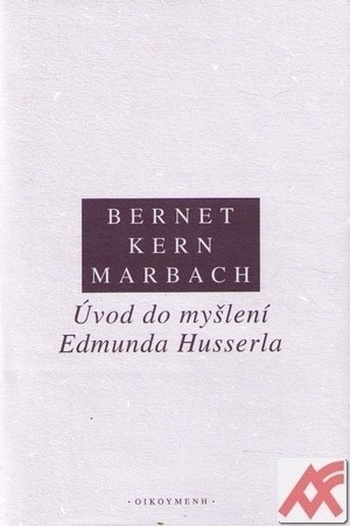 Úvod do myšlení Edmunda Husserla