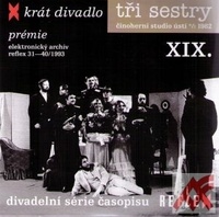 Tři sestry - DVD (divadelné predstavenie)