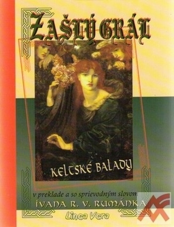 Zašlý grál. Keltské balady