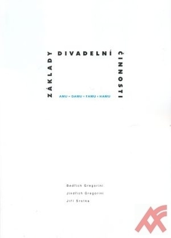 Základy divadelní činnosti