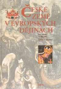 České země v evropských dějinách 1 - do roku 1492