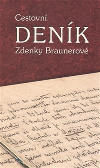 Cestovní deník Zdenky Braunerové 1883