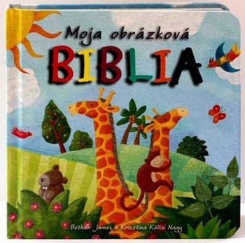 Moja obrázková biblia