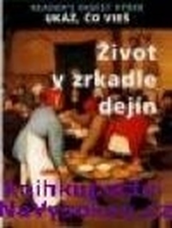 Život v zrkadle dejín