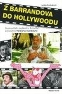 Z Barrandova do Hollywoodu