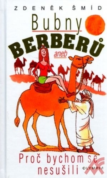 Bubny Berberů aneb Proč bychom se nesušili