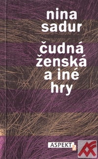 Čudná ženská a iné hry