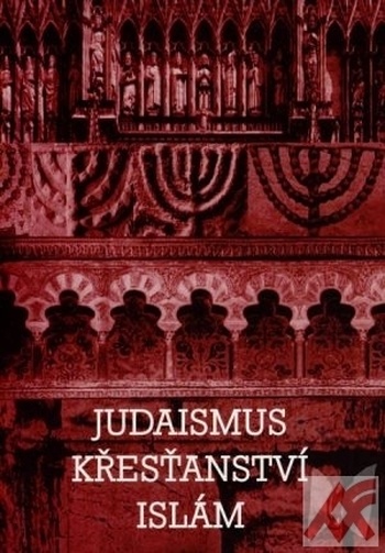 Judaismus, křesťanství, islám