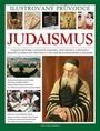 Judaismus. Ilustrovaný průvodce