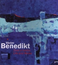 Václav Benedikt - Život a tvorba / Life and Works