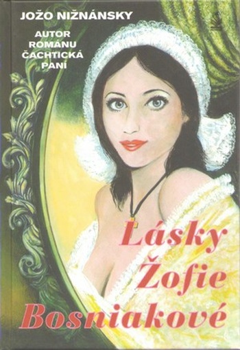 Lásky Žofie Bosniakové