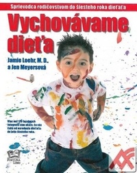 Vychovávame dieťa
