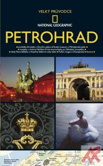 Petrohrad - Velký průvodce National Geographic